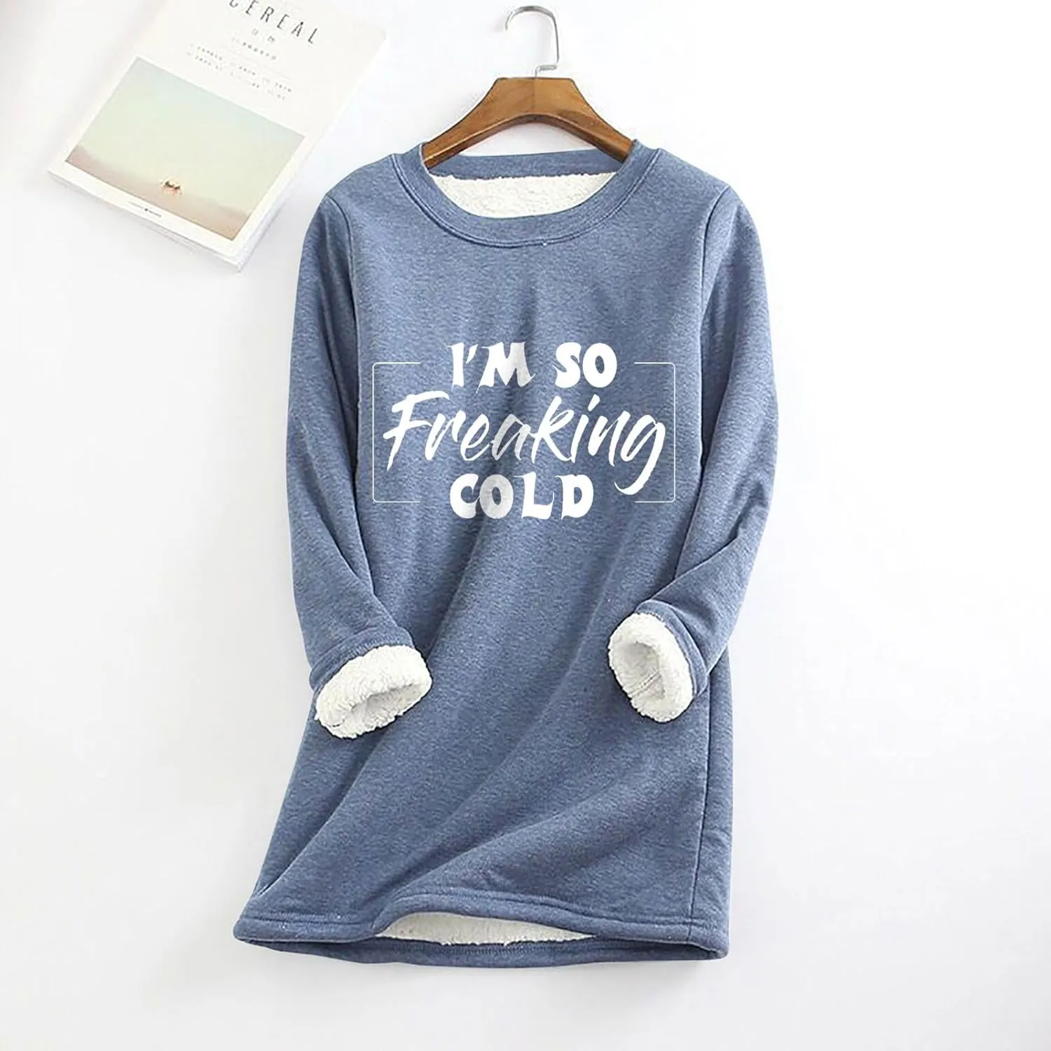 I'm So Freaking Cold Fleece Sweatshirt for Women Thermal Warm Loungewear Tops Crewneck Long Sleeve Pullover Shirt